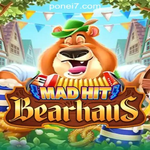 MadHitBearhaus: Exploring the Wild Adventure in Ponei777 Oficial Slots Brasil