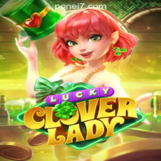 Discover the Magic of LuckyCloverLady: A Premier Slot Game